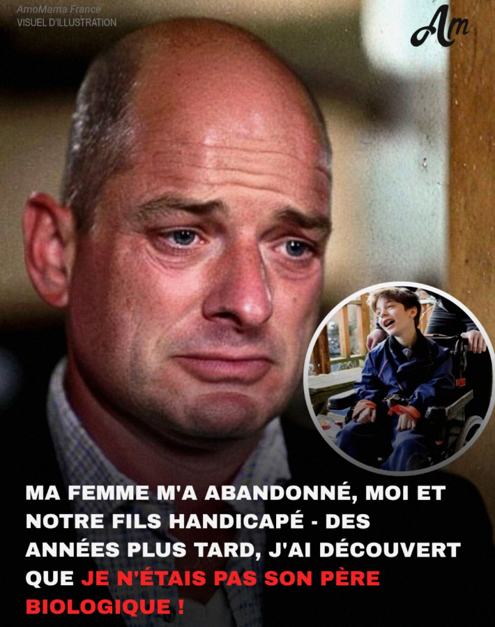 J’ai élevé seul mon fils handicapé… puis j’ai découvert qu’il n’était pas le mien